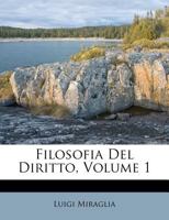 Filosofia Del Diritto, Volume 1 1286309263 Book Cover