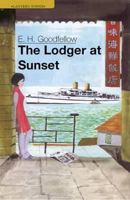 The Lodger at Sunset 1906561826 Book Cover