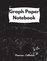 Graph Paper Notebook: Large Simple Graph Paper Notebook, 100 Quad ruled 4x4 pages 8.5 x 11 / Grid Paper Notebook for Math and Science Students 1716310032 Book Cover