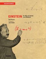 3-Minute Einstein: Digesting His Life, Theories & Influence in 3-Minute Morsels 8498016223 Book Cover