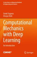 Computational Mechanics with Deep Learning: An Introduction 3031118499 Book Cover