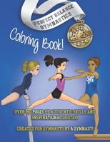 Perfect Balance Gymnastics Coloring Book B09JVQ2NZ4 Book Cover