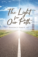 The Light for Our Path B0C54J3DMG Book Cover