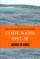 Code Name OST-M 1522784810 Book Cover