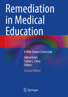 Remediation in Medical Education: A Mid-Course Correction 303132403X Book Cover