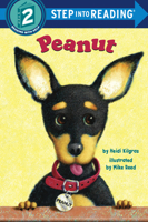 Peanut (Step into Reading: Step 2) 0375806180 Book Cover