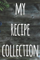 My Recipe Collection: The perfect gift for the cook chef in your life - 119 page custom journal! 167487975X Book Cover