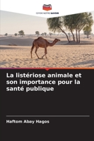 La list?riose animale et son importance pour la sant? publique 6205372754 Book Cover