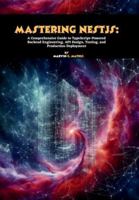 Mastering NestJS: A Comprehensive Guide to TypeScript-Powered Backend Engineering, API Design, Testing, and Production Deployment B0G516NLT9 Book Cover