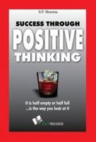 Success Through Positive Thinking 8192079643 Book Cover