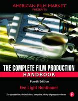 The Complete Film Production Handbook 0240804198 Book Cover