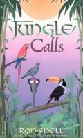 Jungle Calls: Book Three of the Rani Adventures 0929292863 Book Cover