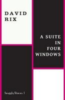 A Suite in Four Windows 1943813035 Book Cover