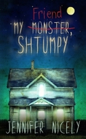 My Friend Shtumpy 1733109714 Book Cover