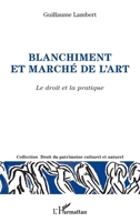 Blanchiment et marché de l'art: Le droit et la pratique (Droit Du Patrimoine Culturel Et Naturel) (French Edition) 2343192758 Book Cover