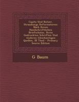 Capito Und Butzer, Strassburgs Reformatoren: Nach Ihrem Handschriftlichen Briefschatze, Ihren Gedruckten Schriften Und Anderen Gleichzeitigen Quellen, 1287514030 Book Cover