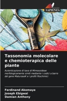 Tassonomia molecolare e chemioterapica delle piante (Italian Edition) 6206409325 Book Cover