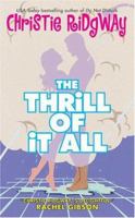 The Thrill of it All 0060502908 Book Cover
