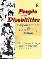 People With Disabilities: Empowerment and Community Action 078901310X Book Cover