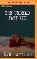 The Undead: Part 8 1543625096 Book Cover