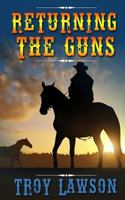 Returning the Guns 1798906740 Book Cover
