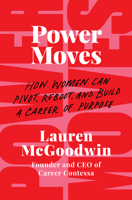 Power Moves 0062909193 Book Cover