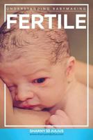 Fertile 1727502841 Book Cover