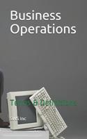 Business Operations: Terms & Definitions 1095318578 Book Cover