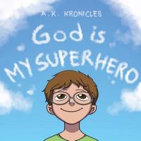 God is My Superhero 1098010353 Book Cover