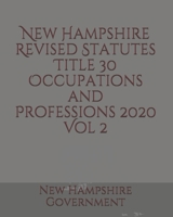 New Hampshire Revised Statutes Title 30 Occupations and Professions Vol 2 B085RTJ143 Book Cover