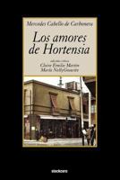 Los Amores de Hortensia 1934768472 Book Cover