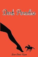 Dark Paradise 2954689412 Book Cover