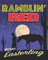 Ramblin' Red 1734433906 Book Cover