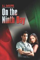 On the Ninth Day 1413788629 Book Cover