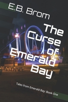 The Curse of Emerald Bay 1082404497 Book Cover