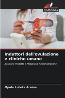 Induttori dell'ovulazione e cliniche umane 6206035468 Book Cover