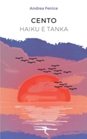 100 haiku e tanka B09M55W88D Book Cover
