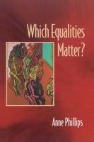 Which Equalities Matter? 0745621090 Book Cover