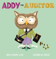 Addy the Auditor B0DXDL6WC2 Book Cover