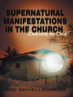 Supernatural Manifestations in the Church: Deal with the Devil 1490840044 Book Cover