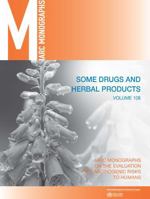 Some Drugs and Herbal Medicines: IARC Monographs on the Evaluation of Carcinogenic Risks to Humans 9283201469 Book Cover