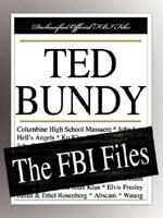 Ted Bundy: The FBI Files 1599862557 Book Cover