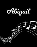 Abigail: Sheet Music Note Manuscript Notebook Paper - Personalized Custom First Name Initial A - Musician Composer Instrument Composition Book - 12 Staves a Page Staff Line Notepad Notation Guide - Cr 170384632X Book Cover