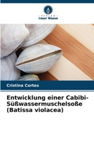 Entwicklung einer Cabibi-Süßwassermuschelsoße (Batissa violacea) 6205843358 Book Cover