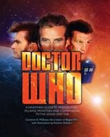 Who's Who of Doctor Who: A Whovian's Guide to Friends, Foes, Villains, Monsters, and Companions to the Good Doctor 1937994708 Book Cover