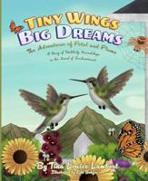 Tiny Wings, Big Dreams: The Adventures of Petal and Plume B0GQRHGCN8 Book Cover