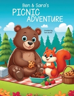 Ben & Sara's Picnic Adventure B0D6QT1QPN Book Cover