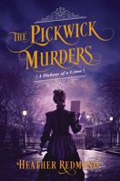 The Pickwick Murders 1496734289 Book Cover