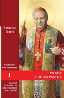 Yo soy el Buen Pastor: Rasgos pastorales del Cardenal Stefan Wyszyński 8412195167 Book Cover
