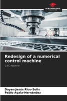 Redesign of a numerical control machine: CNC Machine 6204150588 Book Cover